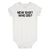 New Baby Who Dis Infant Baby Boys Bodysuit White