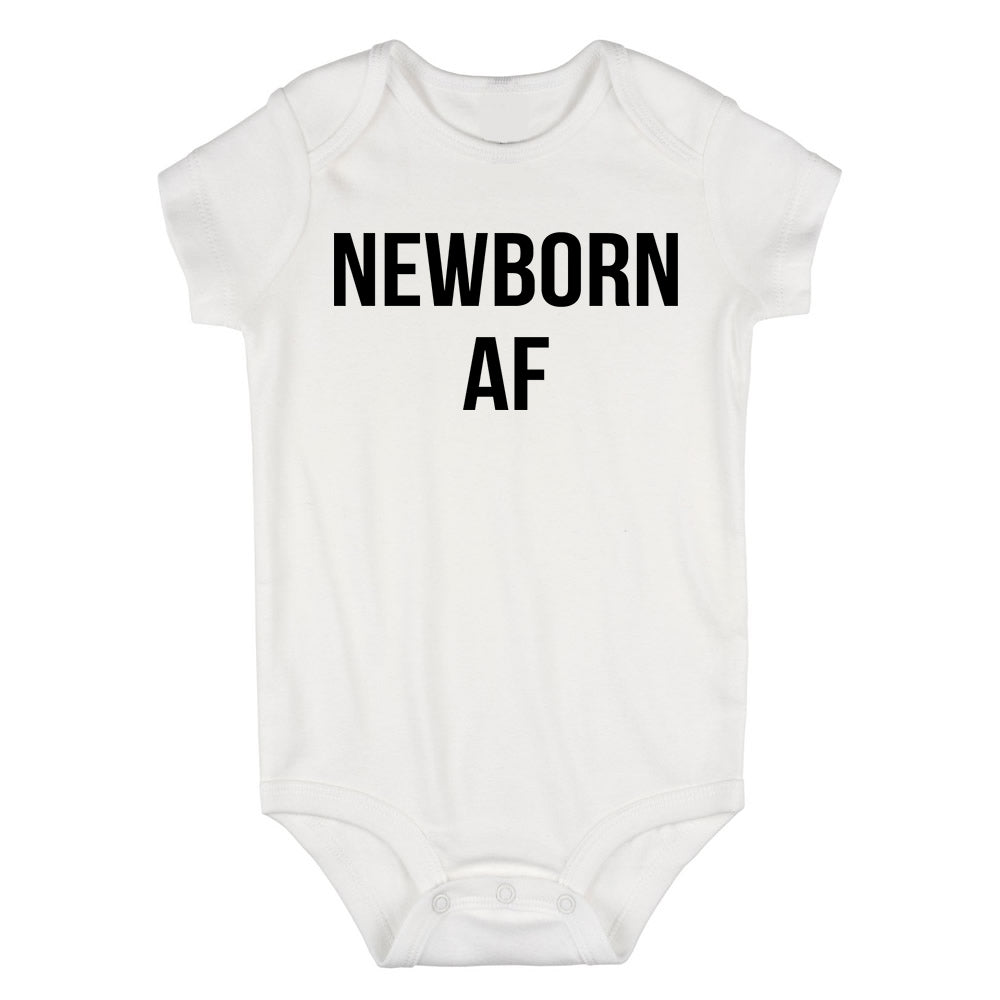 Newborn AF Funny Baby Bodysuit One Piece White