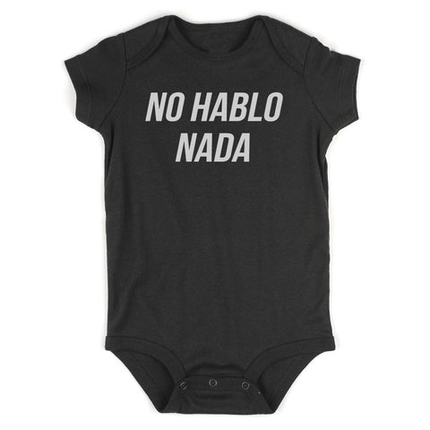 No Hablo Nada Baby Bodysuit One Piece Black