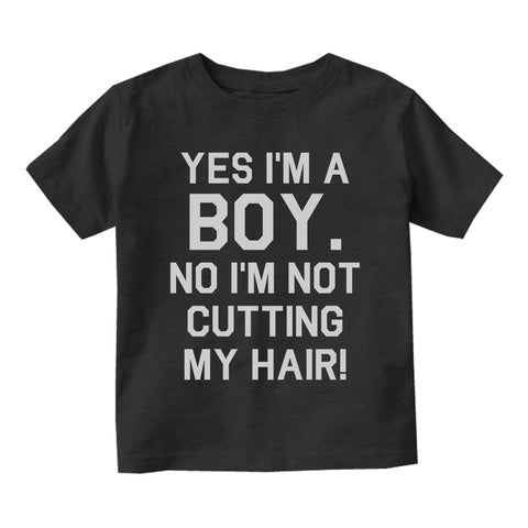 Not Cutting My Hair Toddler Boys Short Sleeve T-Shirt Black