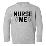 Nurse Me Bottle Toddler Boys Crewneck Sweatshirt Grey