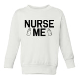 Nurse Me Bottle Toddler Boys Crewneck Sweatshirt White