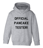 Official Pancake Tester Funny Toddler Boys Pullover Hoodie Grey