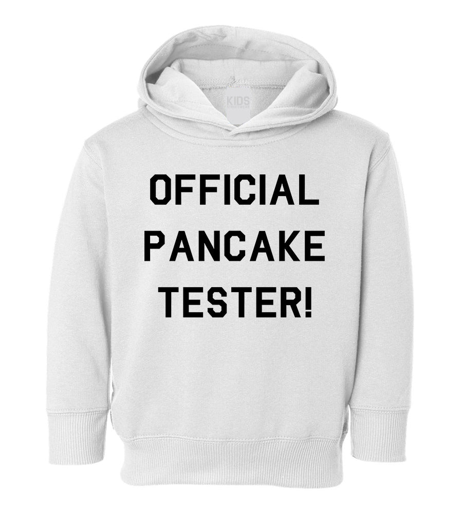 Official Pancake Tester Funny Toddler Boys Pullover Hoodie White