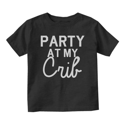 Party At My Crib Baby Infant Short Sleeve T-Shirt Black