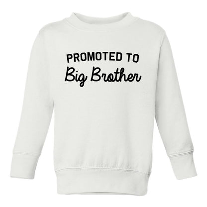 Promoted To Big Brother Toddler Boys Crewneck Sweatshirt White