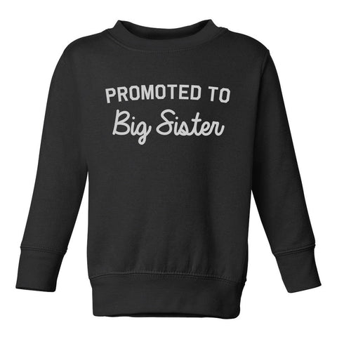 Promoted To Big Sister Toddler Girls Crewneck Sweatshirt Black