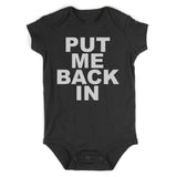 Put Me Back In Infant Baby Boys Bodysuit Black