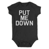 Put Me Down Infant Baby Boys Bodysuit Black