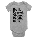 Roll Crawl Stand Walk Run Baby Bodysuit One Piece Grey