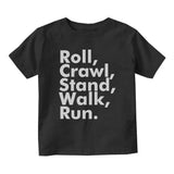 Roll Crawl Stand Walk Run Baby Infant Short Sleeve T-Shirt Black