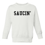 Saucin On You Toddler Boys Crewneck Sweatshirt White