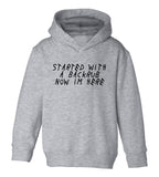 Started WIth A Backrub Woes Toddler Boys Pullover Hoodie Grey