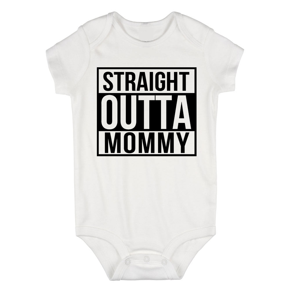 Straight Outta Mommy Baby Bodysuit One Piece White