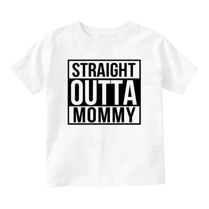 Straight Outta Mommy Baby Toddler Short Sleeve T-Shirt White