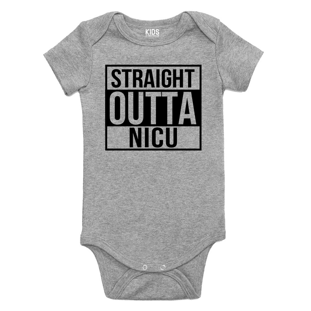 Straight Outta NICU Hospital Baby Bodysuit One Piece Grey