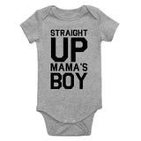 Straight Up Mamas Boy Infant Baby Boys Bodysuit Grey