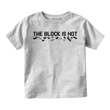 The Block Is Hot Infant Baby Boys Short Sleeve T-Shirt Grey