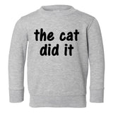 The Cat Did It Toddler Boys Crewneck Sweatshirt Grey