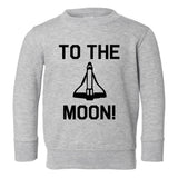 To The Moon Toddler Boys Crewneck Sweatshirt Grey