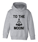 To The Moon Toddler Boys Pullover Hoodie Grey