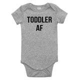 Toddler AF Funny Baby Bodysuit One Piece Grey