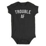 Trouble AF Infant Baby Boys Bodysuit Black