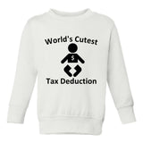Worlds Cutest Tax Deduction Funny Taxes Toddler Boys Crewneck Sweatshirt White