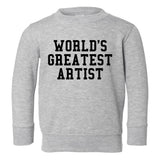 Worlds Greatest Artist Art Graphic Designer Toddler Boys Crewneck Sweatshirt Grey