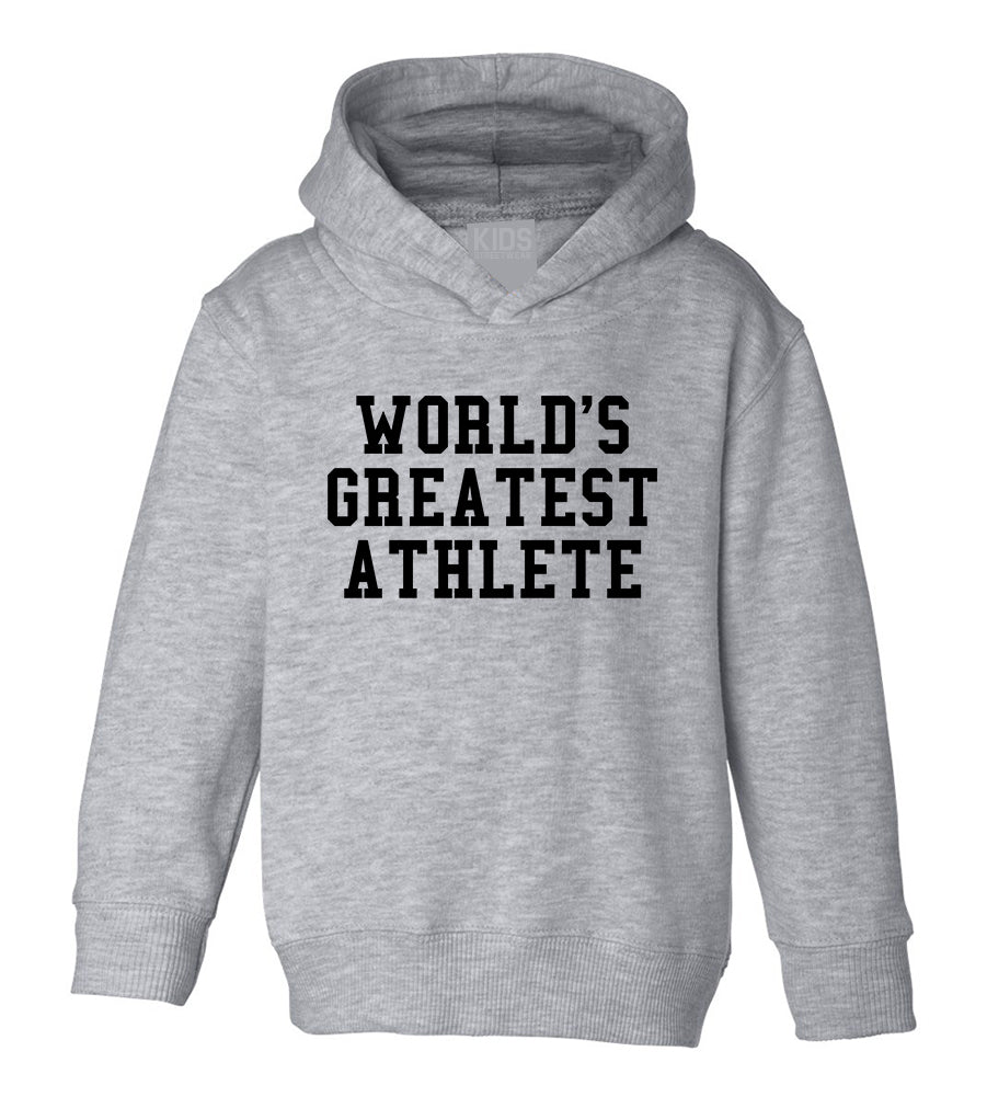 Worlds Greatest Athlete Funny Sports Toddler Boys Pullover Hoodie Grey