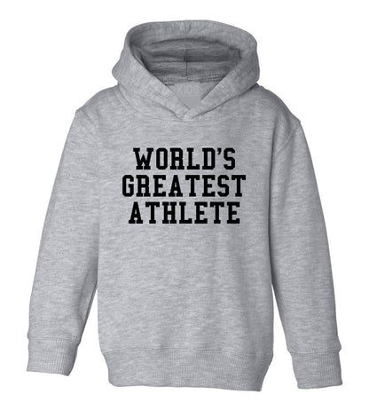 Worlds Greatest Athlete Funny Sports Toddler Boys Pullover Hoodie Grey