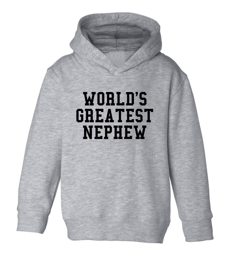 Worlds Greatest Nephew Birthday Gift Toddler Boys Pullover Hoodie Grey