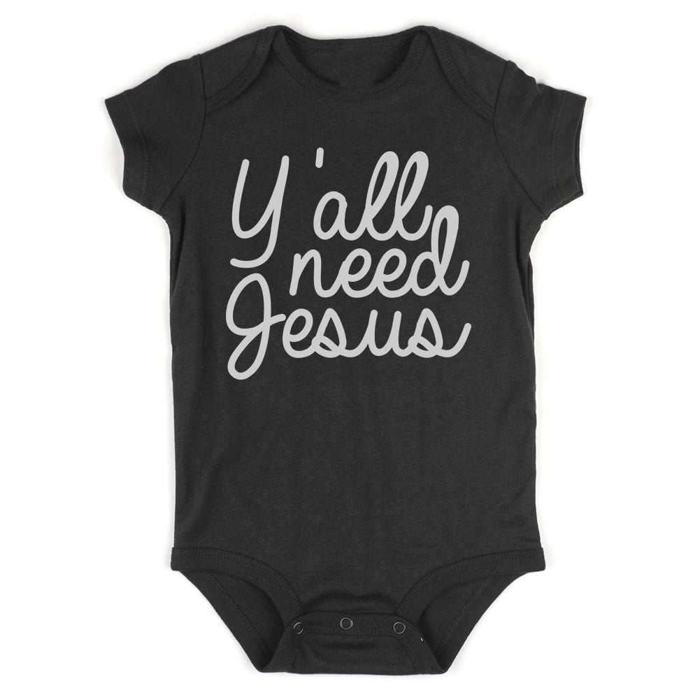 Yall Need Jesus Funny Infant Baby Boys Bodysuit Black
