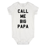 Call Me Big Papa Infant Onesie Bodysuit in White