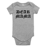 Dear Mama Infant Onesie Bodysuit in Grey