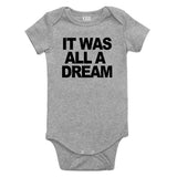 It Was All A Dream Infant One Piece Bodysuit