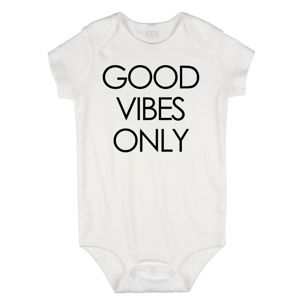 Good Vibes Only Infant One Piece Bodysuit