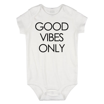 Good Vibes Only Infant One Piece Bodysuit