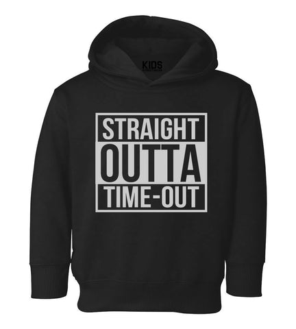 Straight Outta Time Out Toddler Kids Pullover Hoodie Hoody in Black